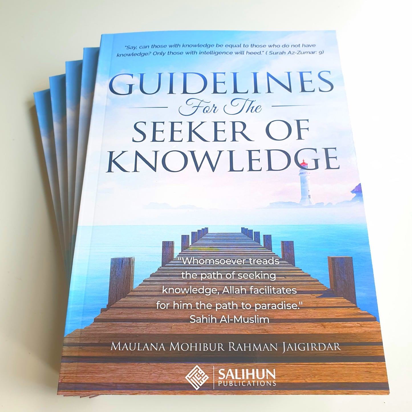 Guidelines For The Seeker Of Knowledge