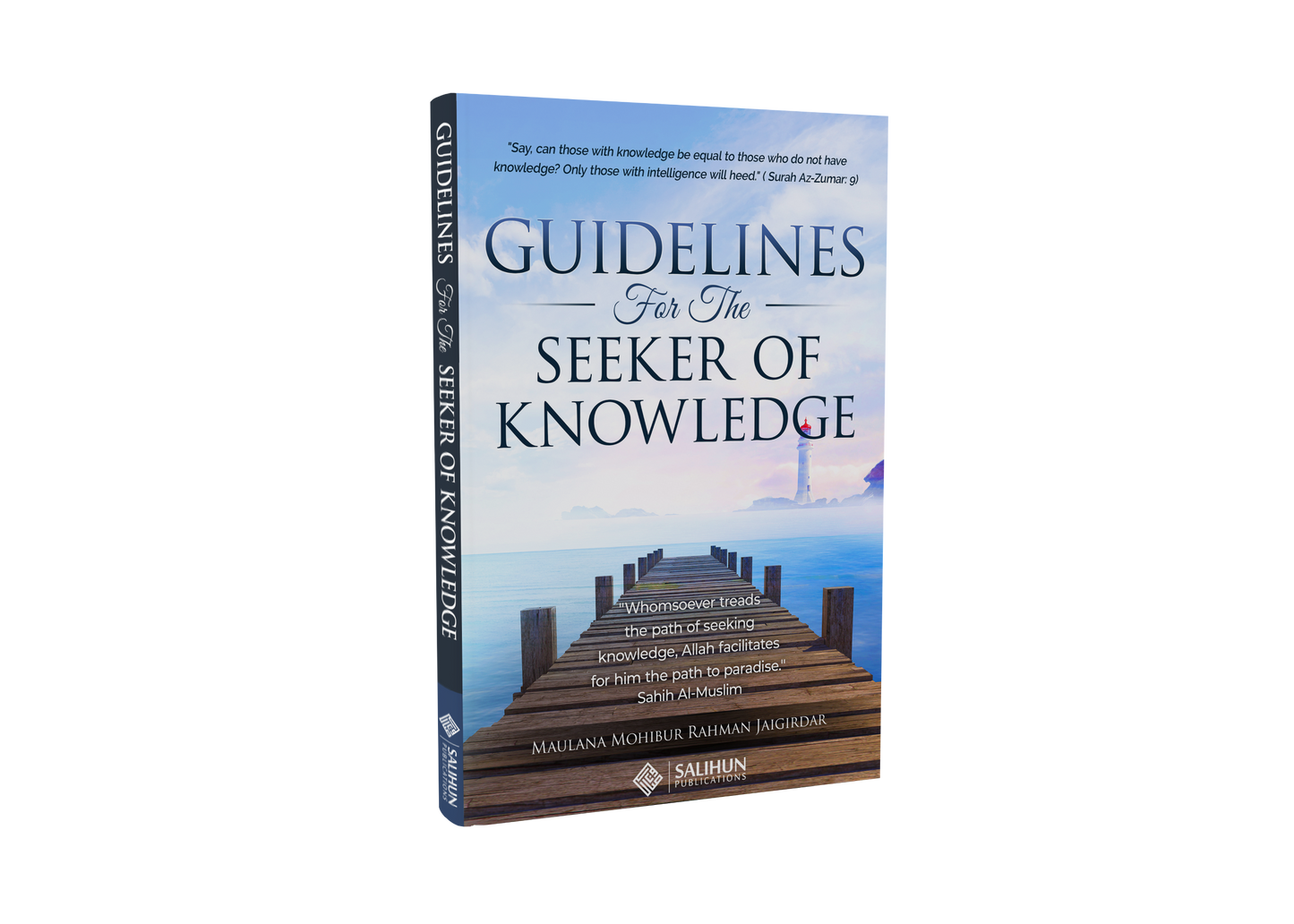 Guidelines For The Seeker Of Knowledge